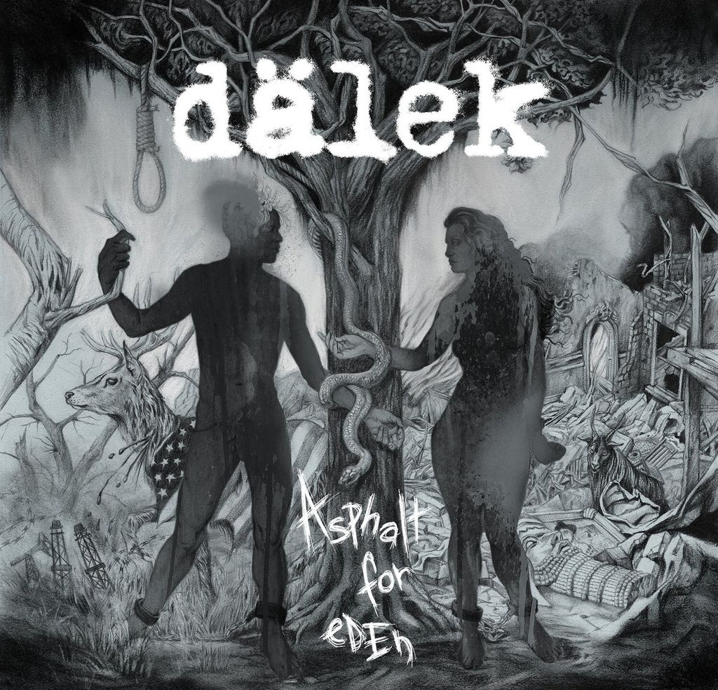 Dälek-Asphalt For Eden