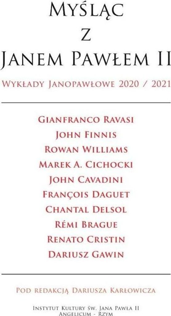 Myśląc z Janem Pawłem II Wykłady Janopawłowe - praca zbiorowa