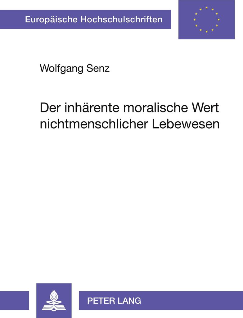Der inhärente moralische Wert nichtmenschlicher Lebewesen