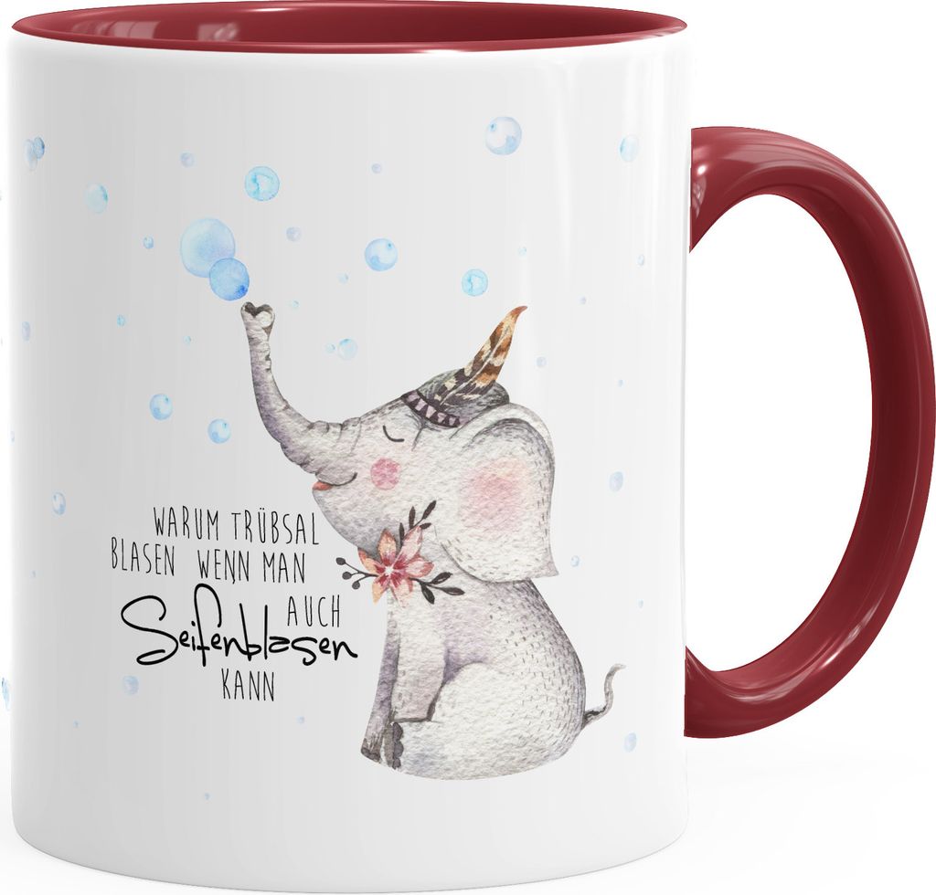 KaffeeTasse Elefant Warum Trübsal blasen wenn man auch seifenblasen kann Spruch Motivation positives Denken fröhlich MoonWorks bordeauxrot unisize
