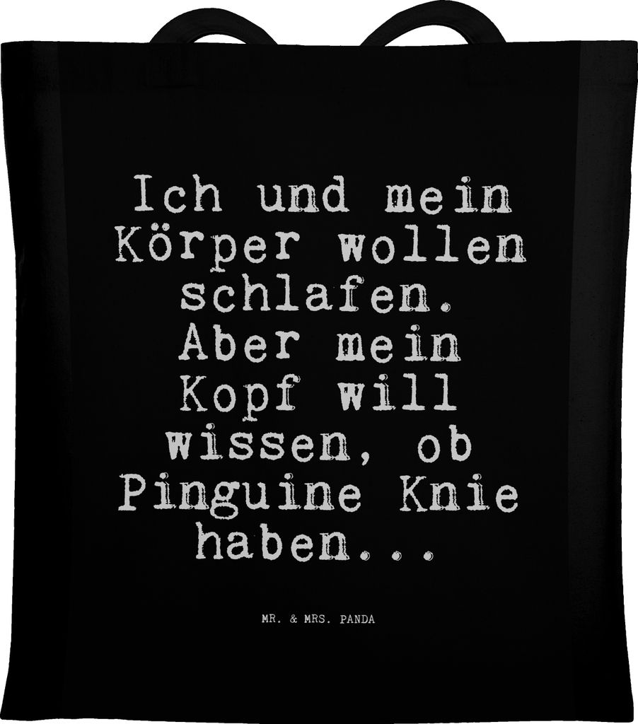 Mr. & Mrs. Panda Schultasche Ich und mein Körper... - Schwarz - Geschenk, lustiger Spruch, Tasche, Sprüche, Tote Bag, Schlafprobleme, Shopping, s...