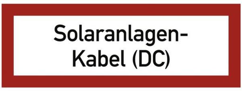 Dreifke Aufkleber Brandschutzschild Solaranlagen-Kabel (DC), Folie, 210x74 m...