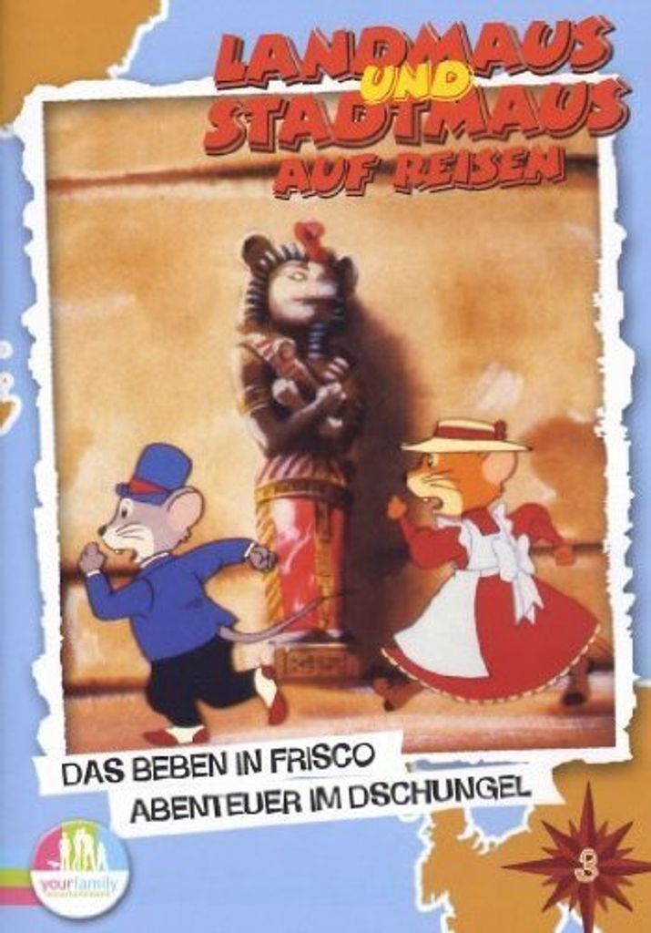 Landmaus und Stadtmaus: Beben in Frisco,Abenteuer im Dschun