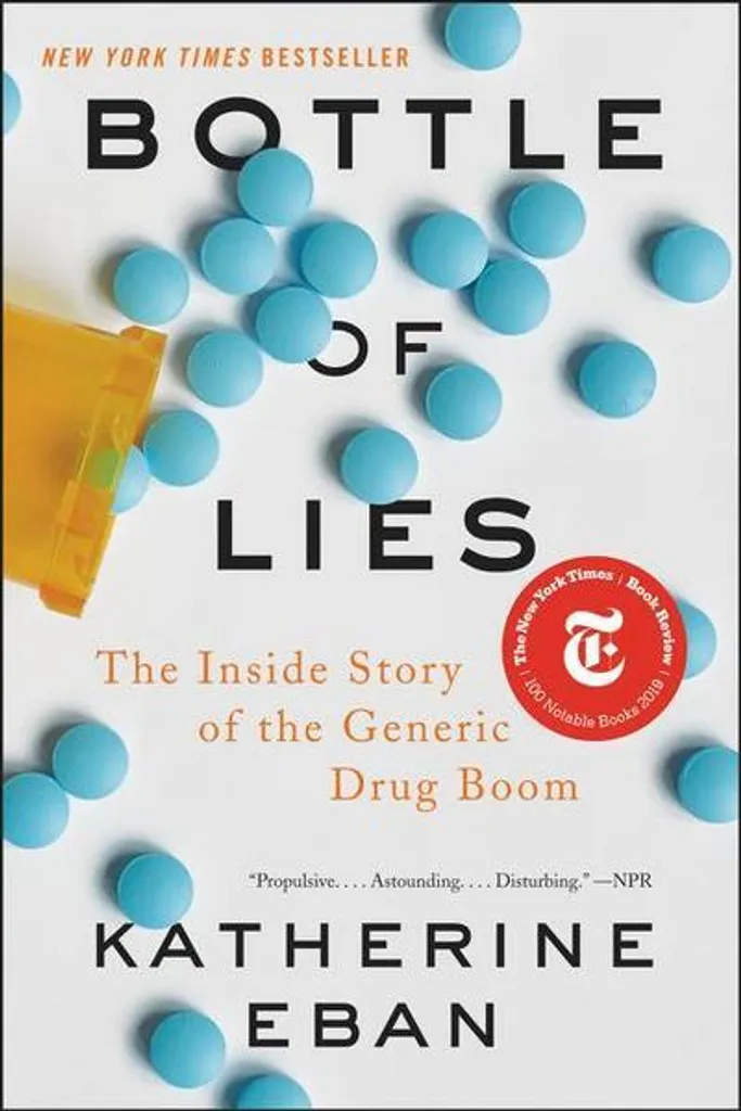 Livre Bottle of Lies par Katherine Eban - Enquête sur les Médicaments