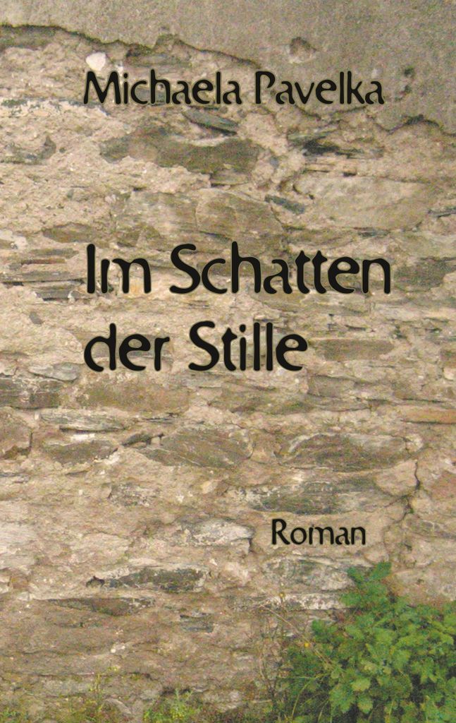 Im Schatten der Stille