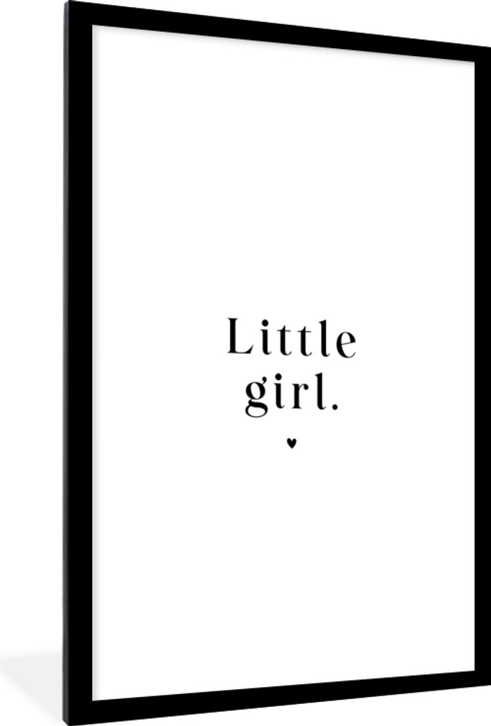 MuchoWow Gerahmtes Poster Sprichwörter - Kleines Mädchen - Kinder - Zitate 60x90 cm - Poster mit Schwarzem Bilderrahmen Wandposter Rahmen Foto ...