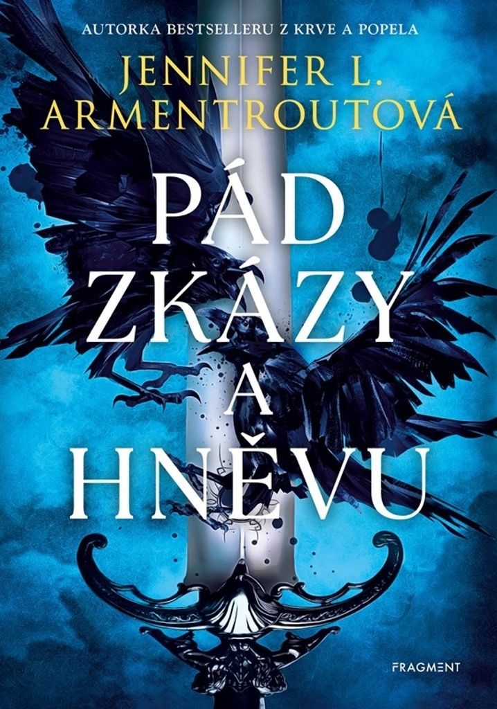 Pád zkázy a hněvu | Jennifer L. Armentrout