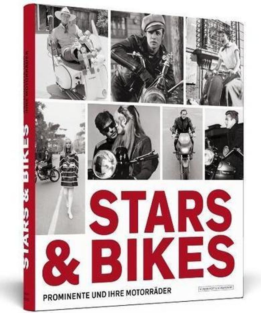 Stars & Bikes - Prominente und ihre Motorräder