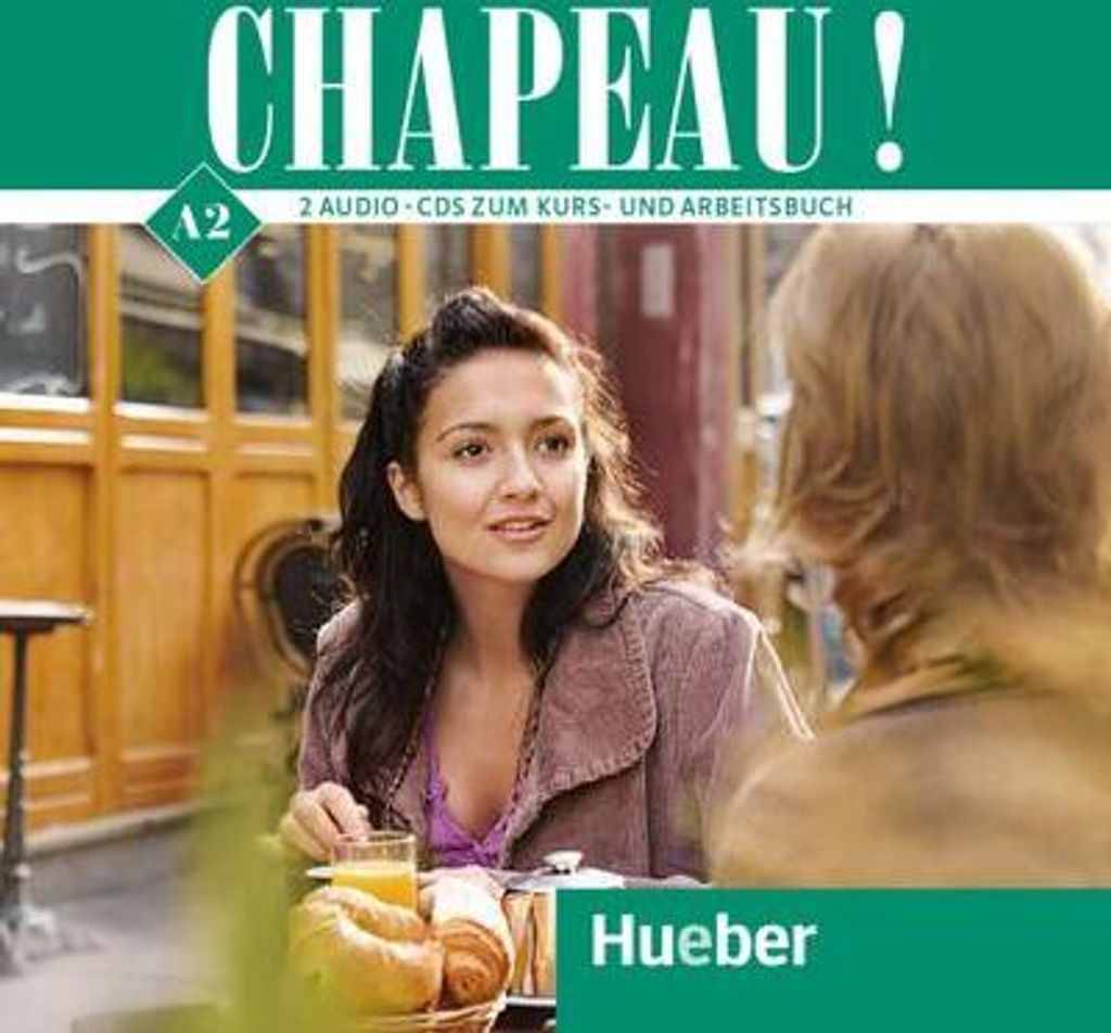 Chapeau ! A2 2 Audio CD`s