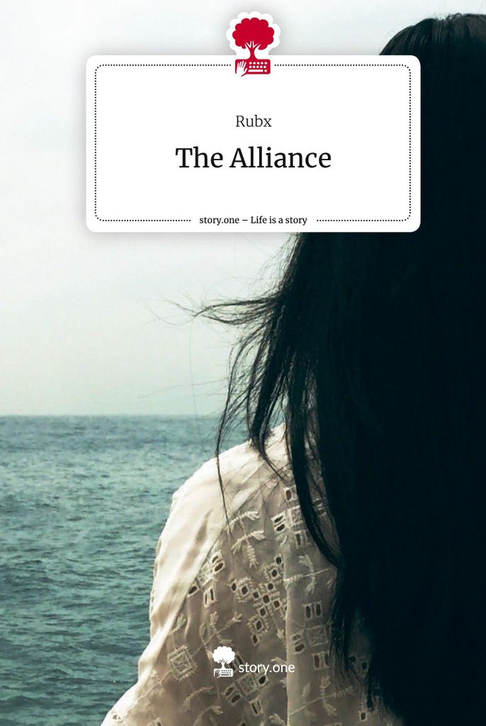 The Alliance. Life is a Story - story.one