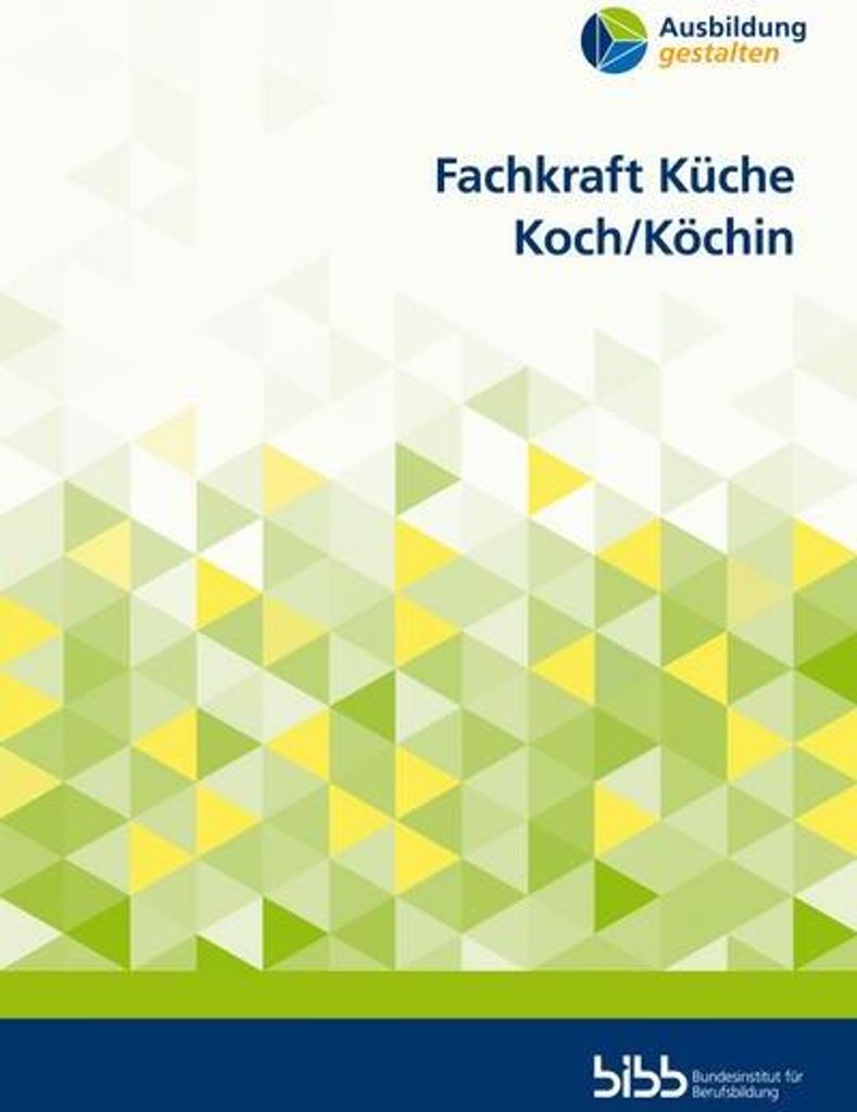 Fachkraft Küche. Koch/Köchin
