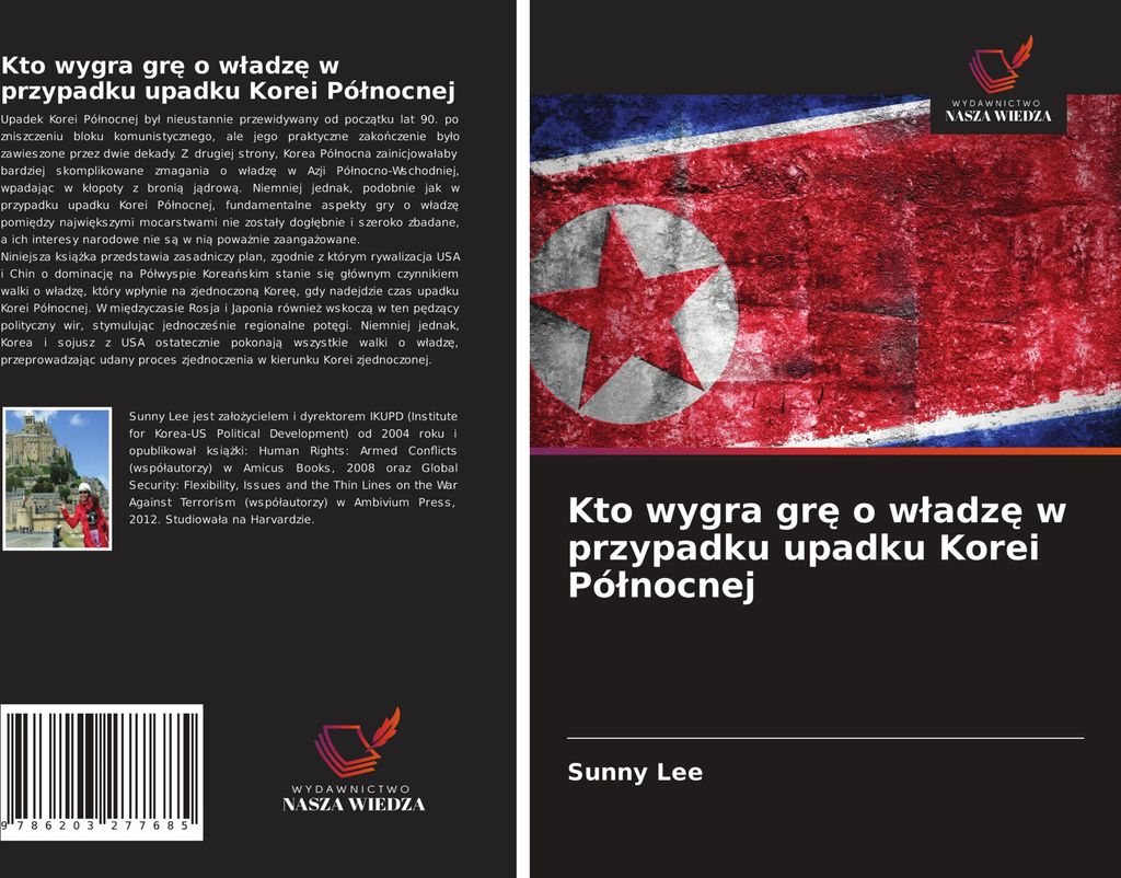 Kto wygra gr¿ o w¿adz¿ w przypadku upadku Korei Pó¿nocnej