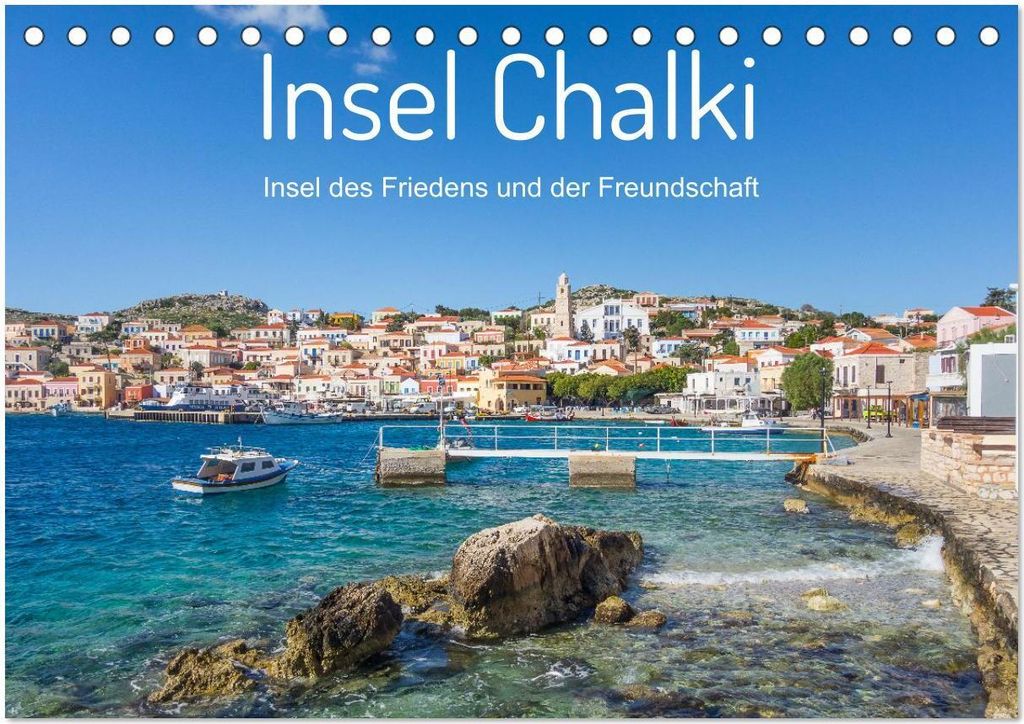 Insel Chalki (Tischkalender 2026 DIN A5 quer), CALVENDO Monatskalender