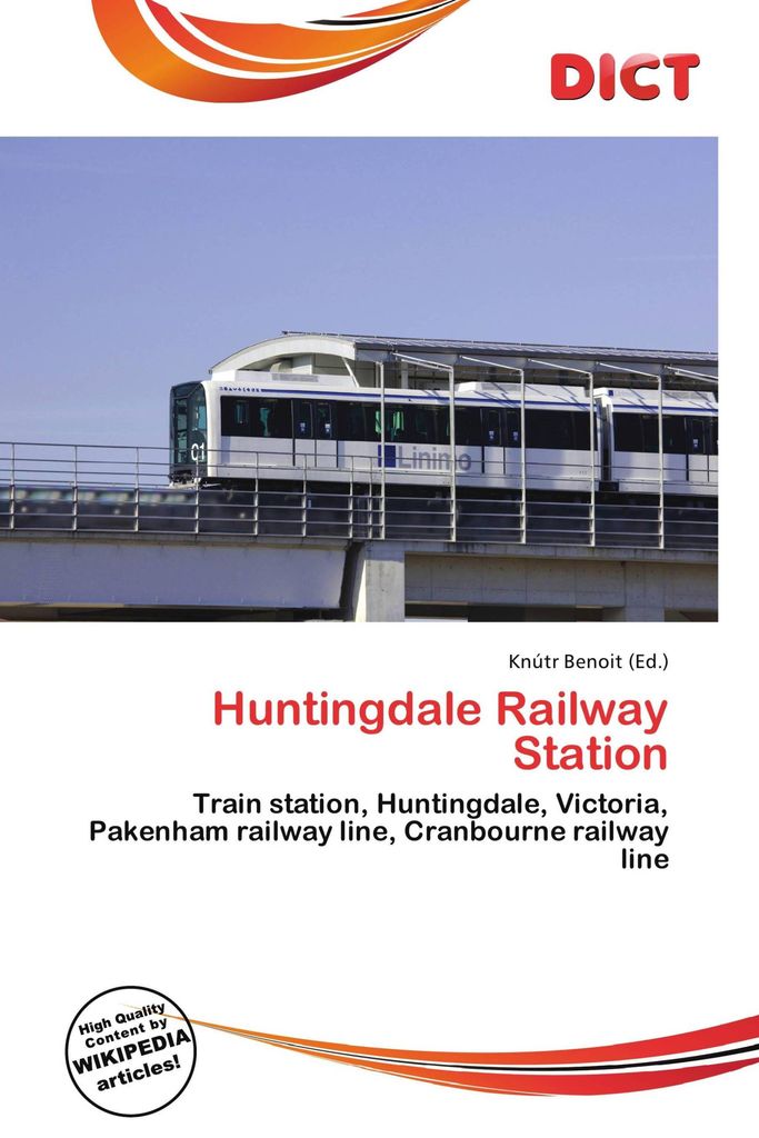 Huntingdale Railway Station