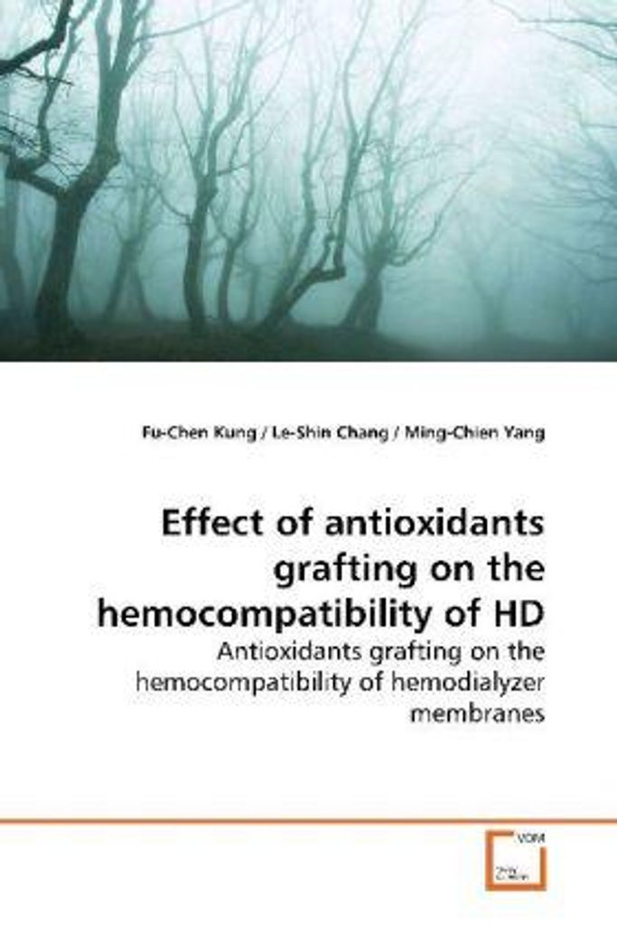 Kung, F: Effect of antioxidants grafting on the hemocompatib