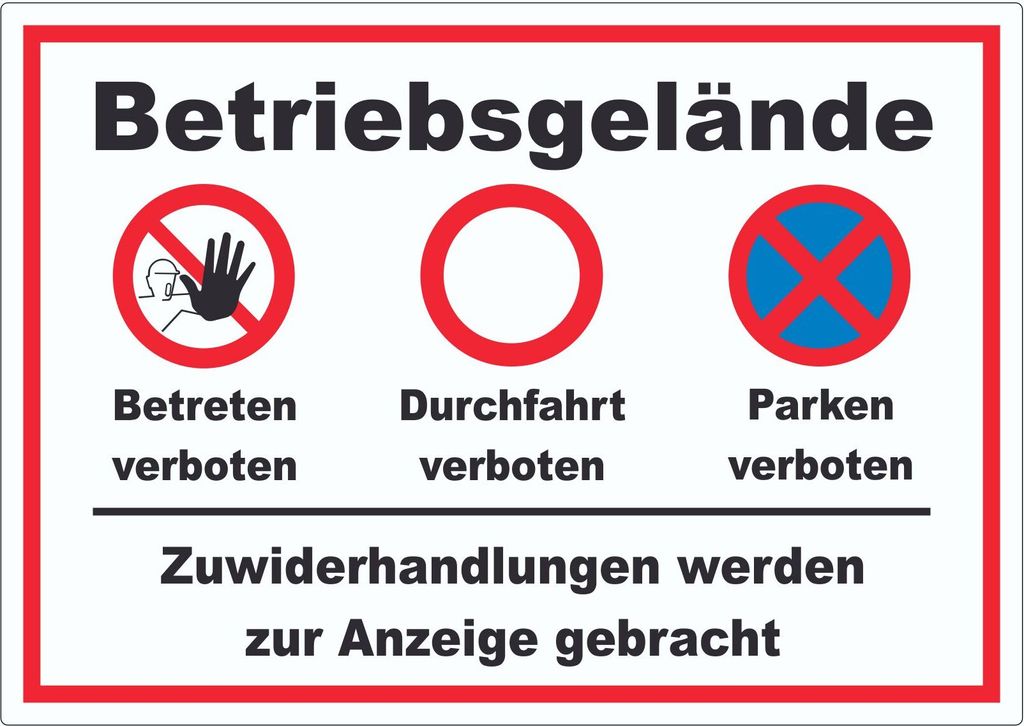 Aufkleber Betriebsgelände Betreten Durchfahrt Parken A9 (37x52mm)