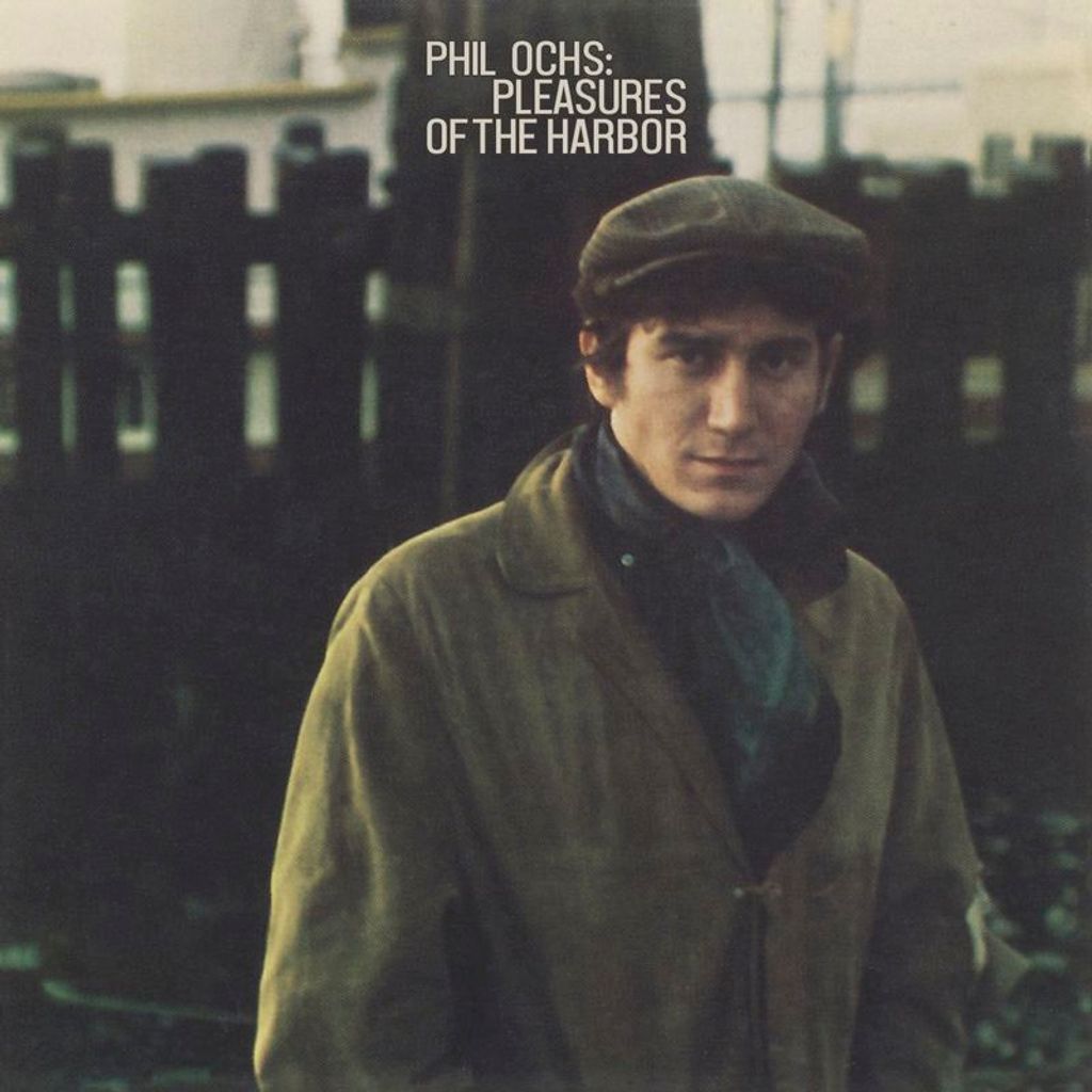 Ochs, P: Pleasures Of The Harbor