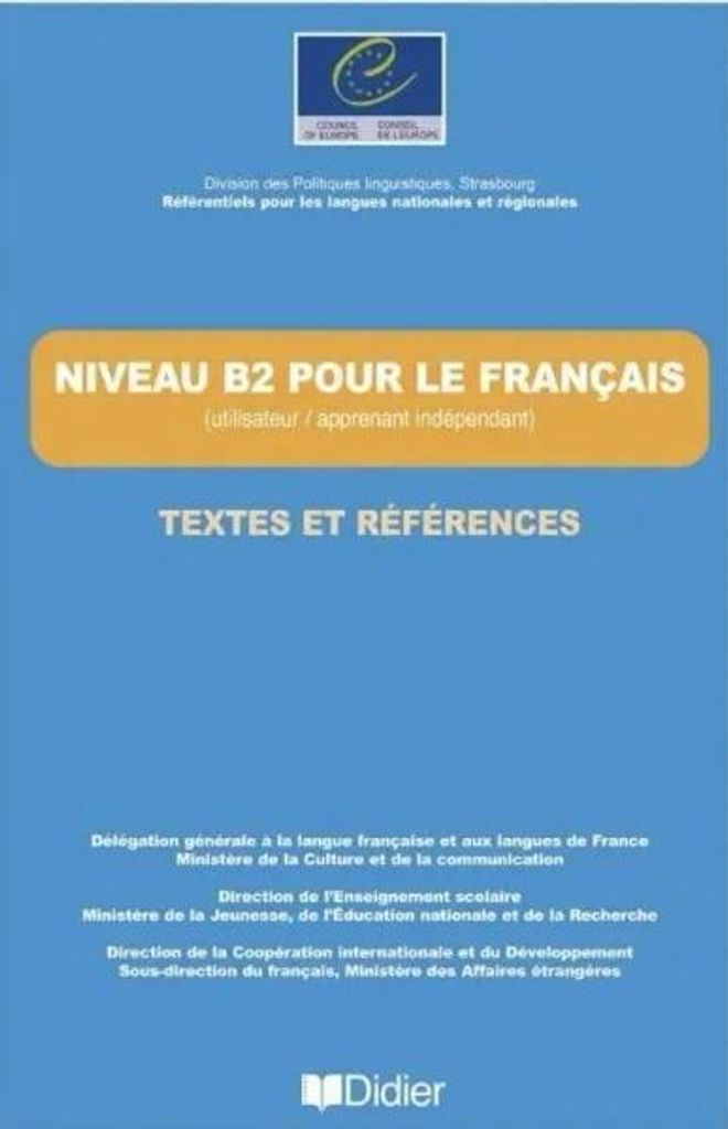 Niveau B2 pour le français - Textes et Références