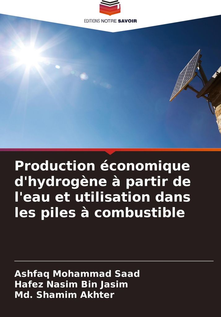 Production économique d'hydrogène à partir de l'eau et utilisation dans les piles à combustible
