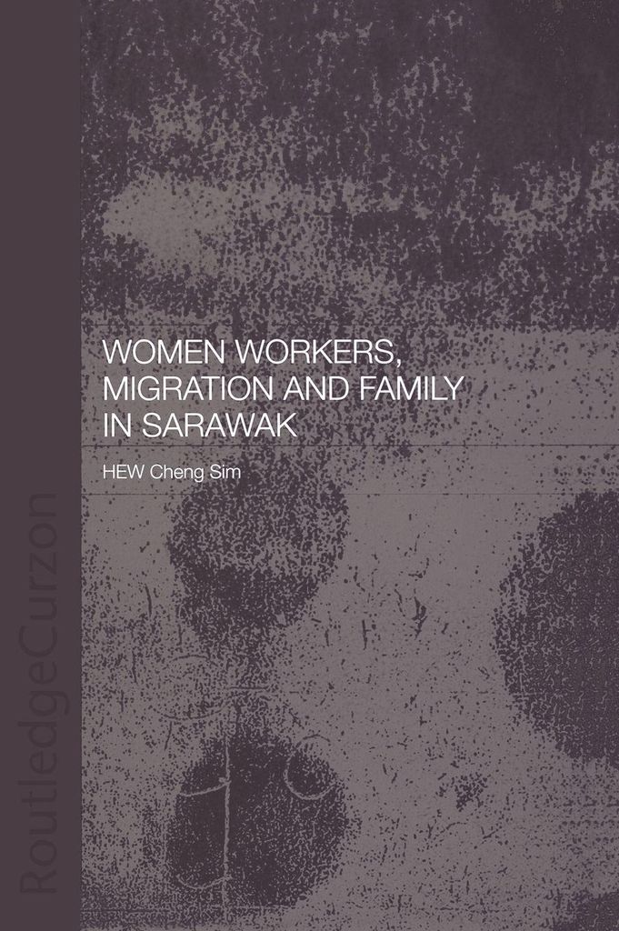 Berufstätige Frauen, Migration und Familie in Sarawak