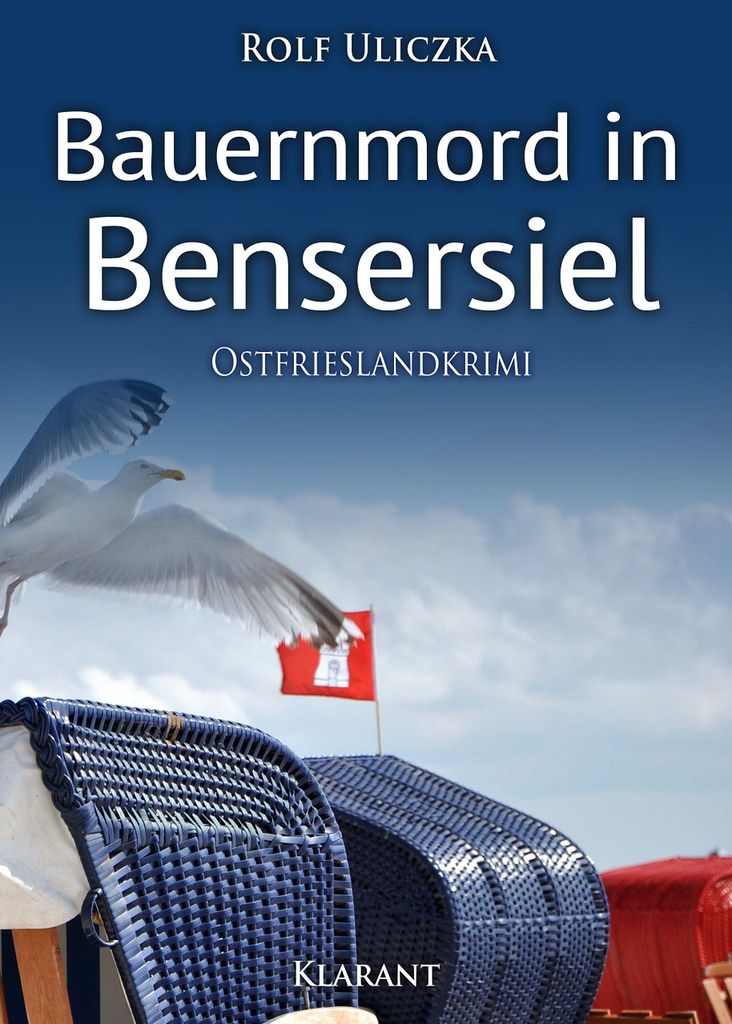 Bauernmord in Bensersiel. Ostfrieslandkrimi (Die Kommissare Bert Linnig und Nina Jürgens ermitteln)