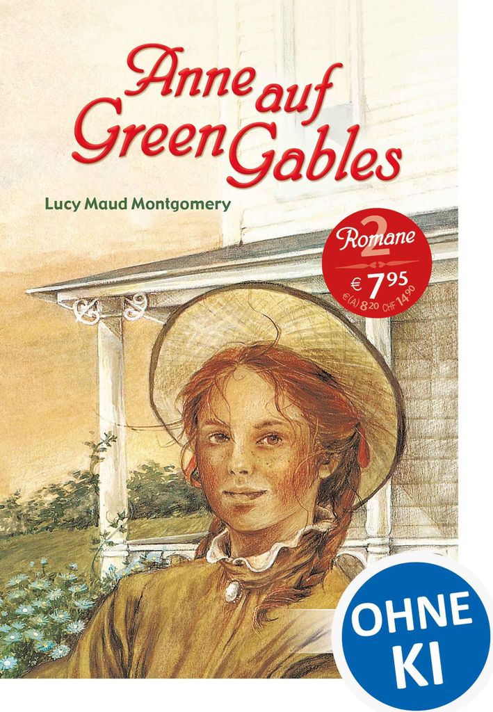 Anne auf Green Gables: Enthält die Bände „Anne auf Green Gables" und „Anne in Avonlea“ - Jugendbuch-Klassiker ab 11 Jahren