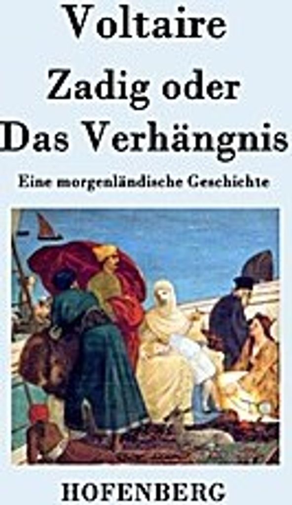 Zadig oder Das Verhängnis
