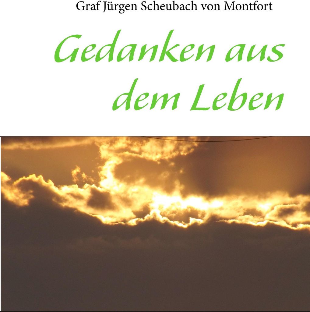Gedanken aus dem Leben