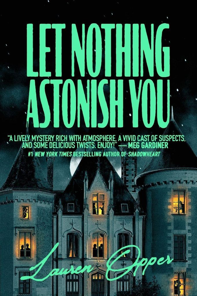 Let Nothing Astonish You