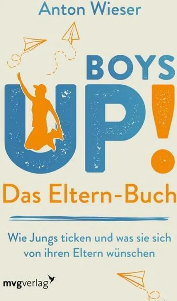 Éducation difficile ? Boys Up Das Eltern-Buch solutionne vos doutes