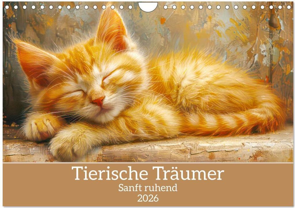 Tierische Träumer - Sanft ruhend (Wandkalender 2026 DIN A4 quer), CALVENDO Monatskalender
