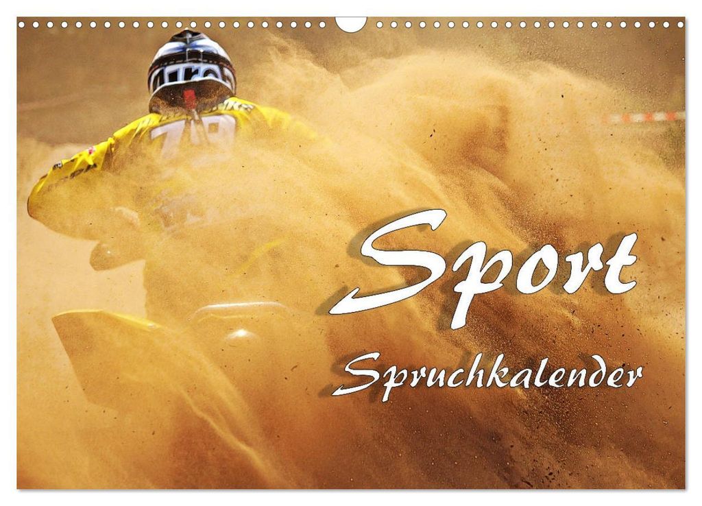 Sport Spruchkalender (Wandkalender 2027 DIN A3 quer), CALVENDO Monatskalender