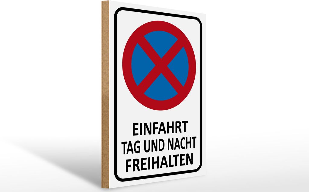 Holzschild Einfahrt Tag und Nacht freihalten, 40 x 30 cm, Holzschilder Achtung Widerrechtlich