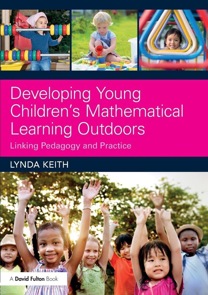Developing Young Children's Mathematical Learning Outdoors