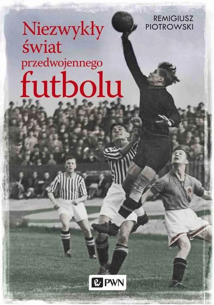 Football d'avant-guerre : archives rares et récits inédits du monde entier