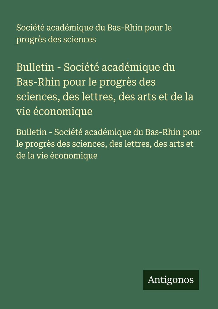 Bulletin - Akademische Gesellschaft des Niederrheins für den Fortschritt der Wissenschaften, der Literatur, der Künste und des Wirtschaftslebens