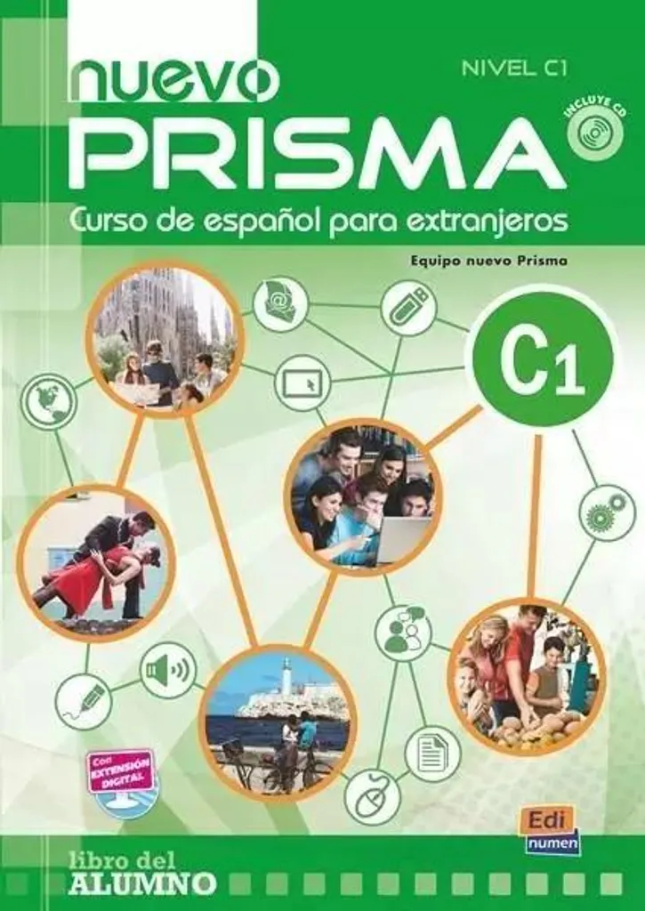 Préparer l'examen DELE C1 avec le manuel Nuevo Prisma Libro del Alumno