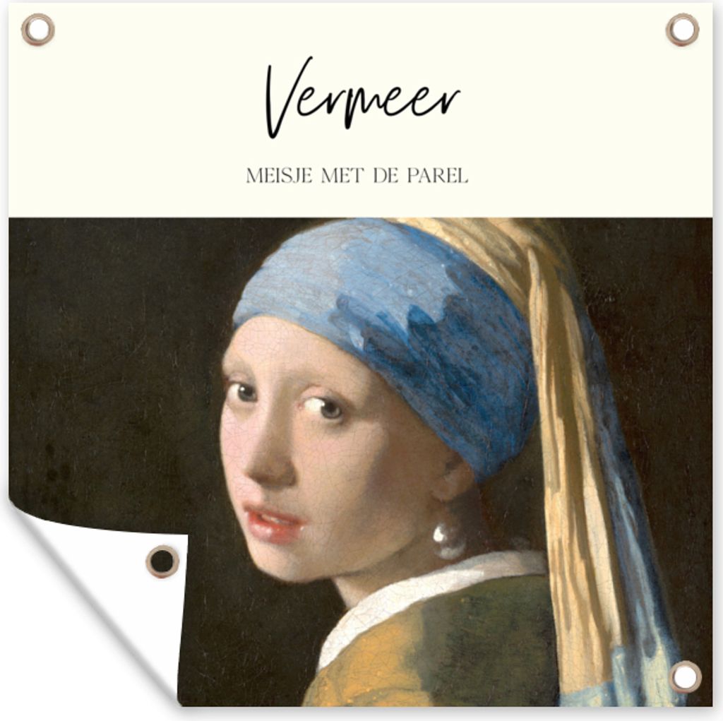 MuchoWow 50x50 cm Outdoor-Poster Gartendeko Sichtschutz Garten Poster für den Garten Das Mädchen mit dem Perlenohrring - Johannes Vermeer - Al...