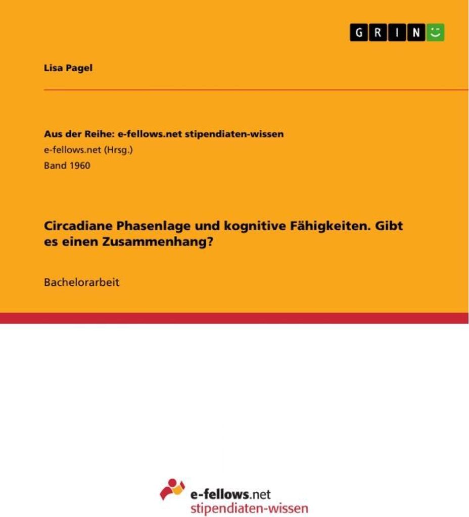 Circadiane Phasenlage und kognitive Fähigkeiten. Gibt es einen Zusammenhang?