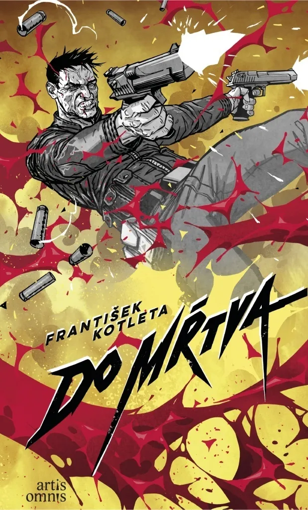 Do mrtva František Kotleta récit captivant de fantasy urbaine noire