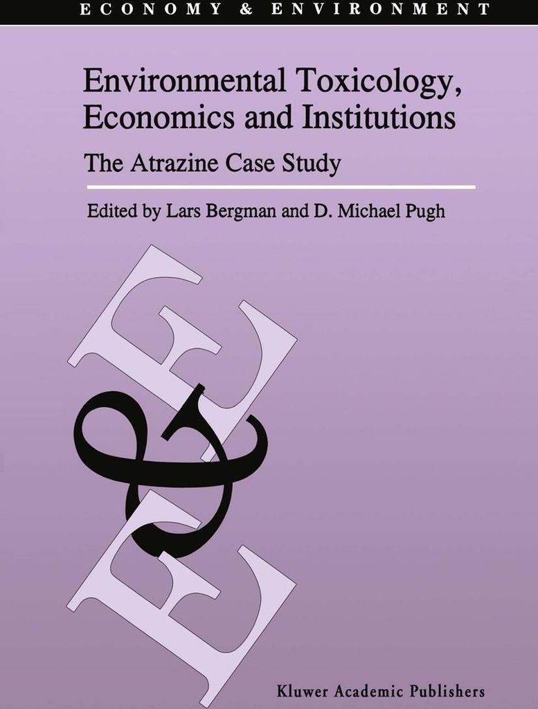 Environmental Toxicology, Economics and Institutions