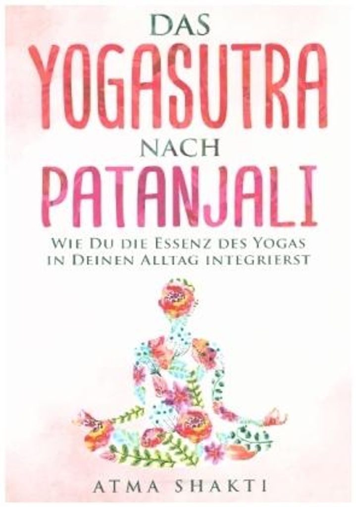 Das Yogasutra nach Patanjali