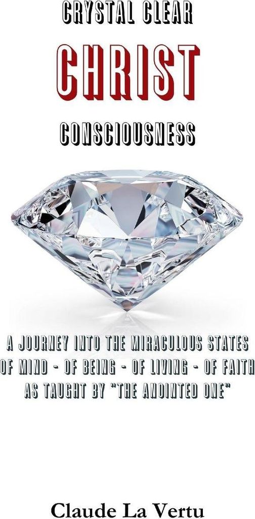 Crystal Clear Christ Consciousness