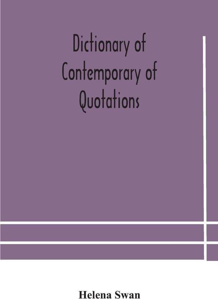 Dictionary of contemporary of quotations