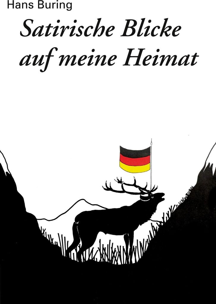 Satirische Blicke auf meine Heimat