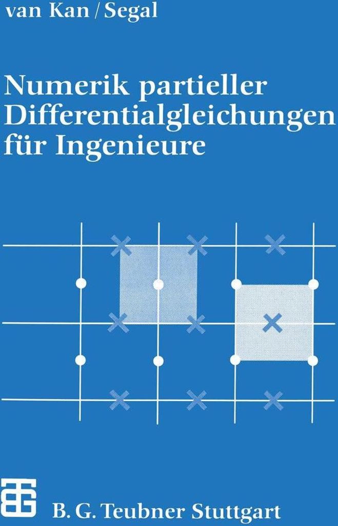Numerik partieller Differentialgleichungen für Ingenieure