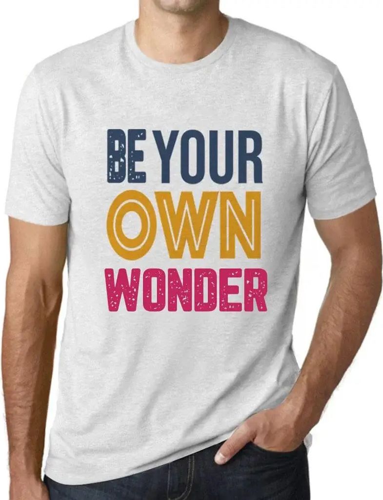 Herren Grafik T-Shirt Sei dein eigenes Wunder – Be Your Own Wonder – Öko-Verantwortlich Vintage Jahrgang Kurzarm Lustige Druck Geburtstag Gesc...