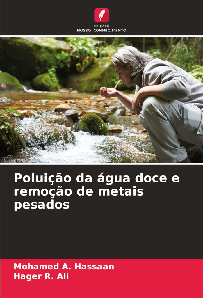 Poluição da água doce e remoção de metais pesados