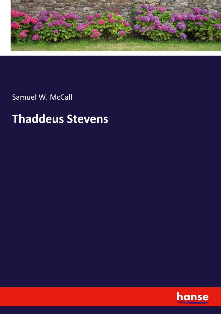 Thaddeus Stevens