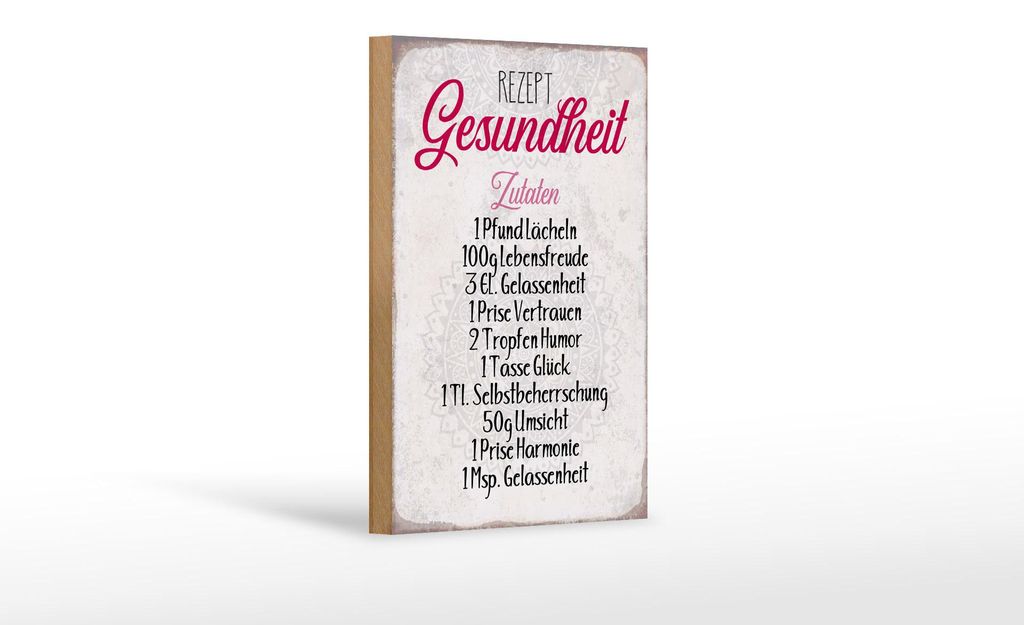 Holzschild Spruch 12x18cm Rezept Gesundheit Zutaten